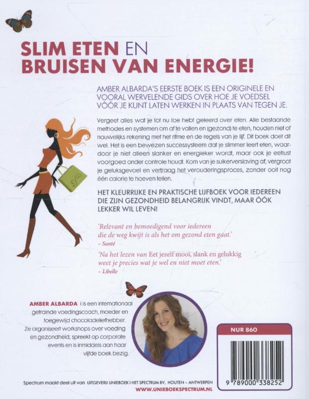 Achterkant van Eet jezelf mooi, slank en gelukkig