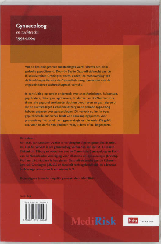 Achterkant van De gynaecoloog in de tuchtrechtspraak 1992-2004