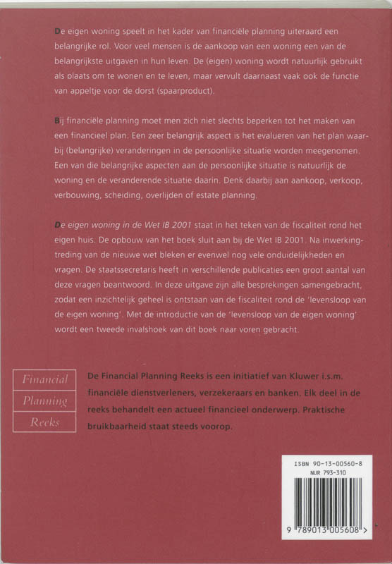 Achterkant van De eigen woning in de Wet IB 2001