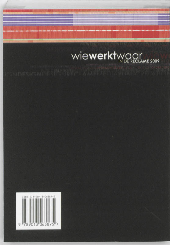 Achterkant van Wie werkt waar in de reclame 2009