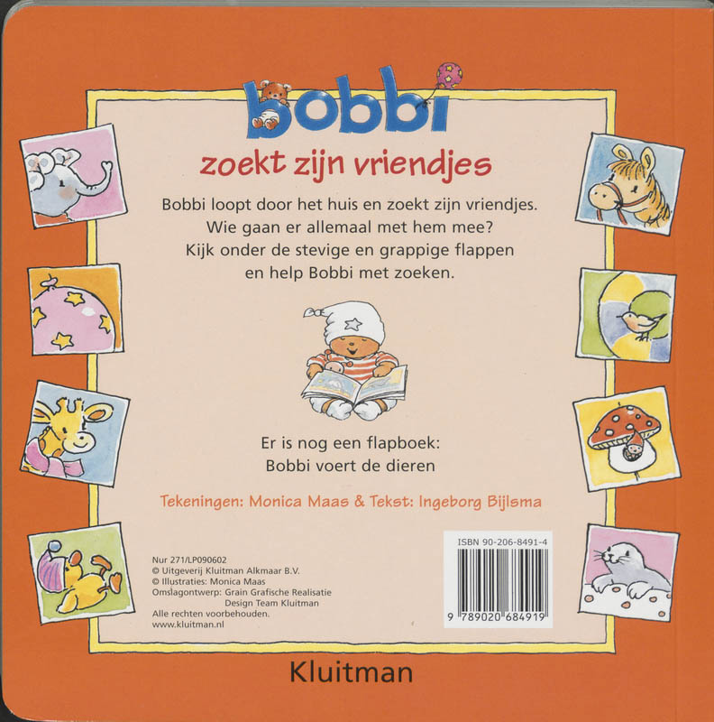 Achterkant van Bobbi zoekt zijn vriendjes
