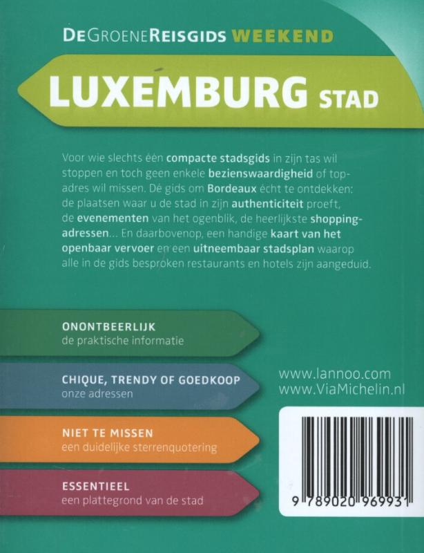 Achterkant van Luxemburg stad weekend