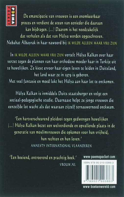 Achterkant van Ik wilde alleen maar vrij zijn