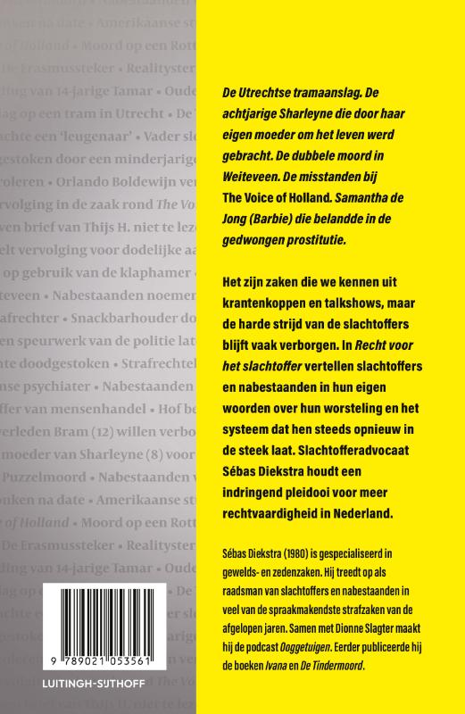Achterkant van Recht voor het slachtoffer