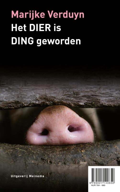 Achterkant van Het dier is mens geworden Het dier is ding geworden
