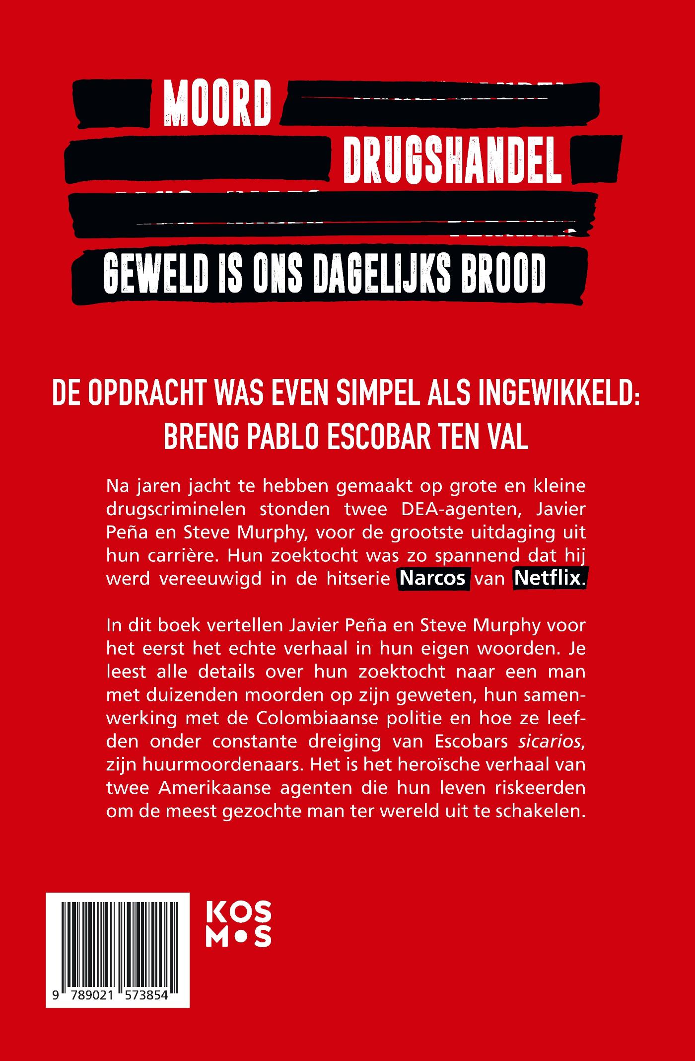 Achterkant van Manhunters - Onze jacht op Pablo Escobar