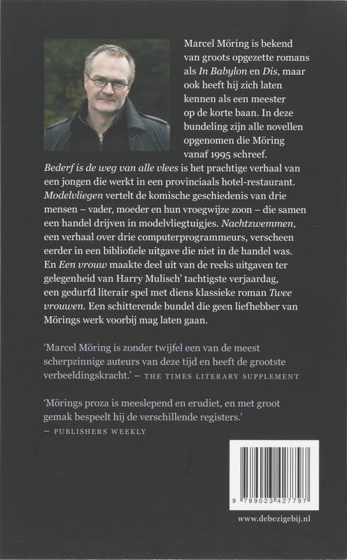 Achterkant van Bederf is de weg van alle vlees