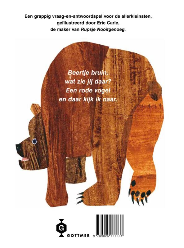Achterkant van Beertje Bruin, wat zie jij daar?