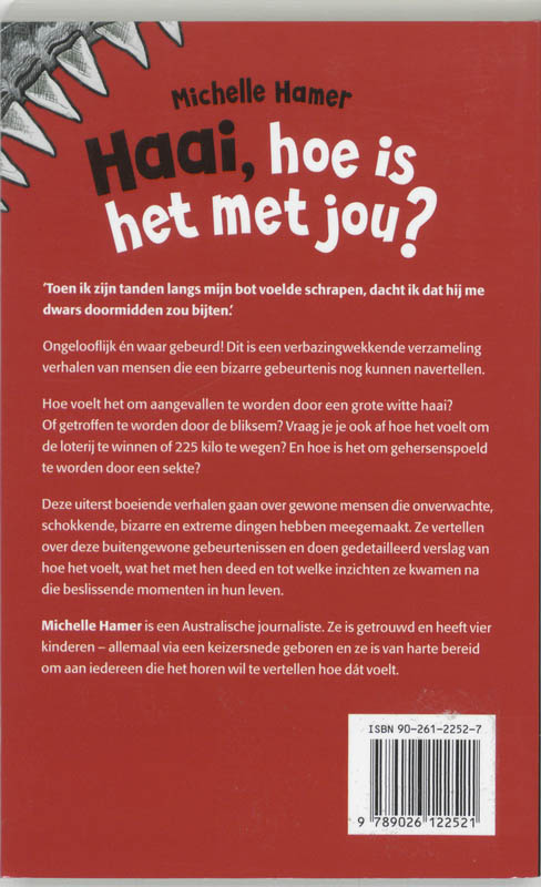 Achterkant van Haai, hoe is het met jou?