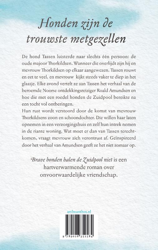 Achterkant van Brave honden halen de Zuidpool niet