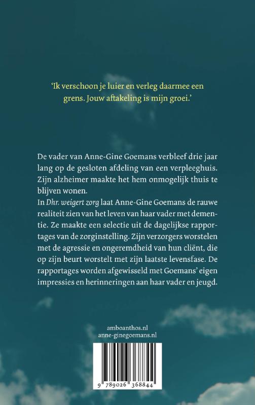 Achterkant van Dhr. weigert zorg