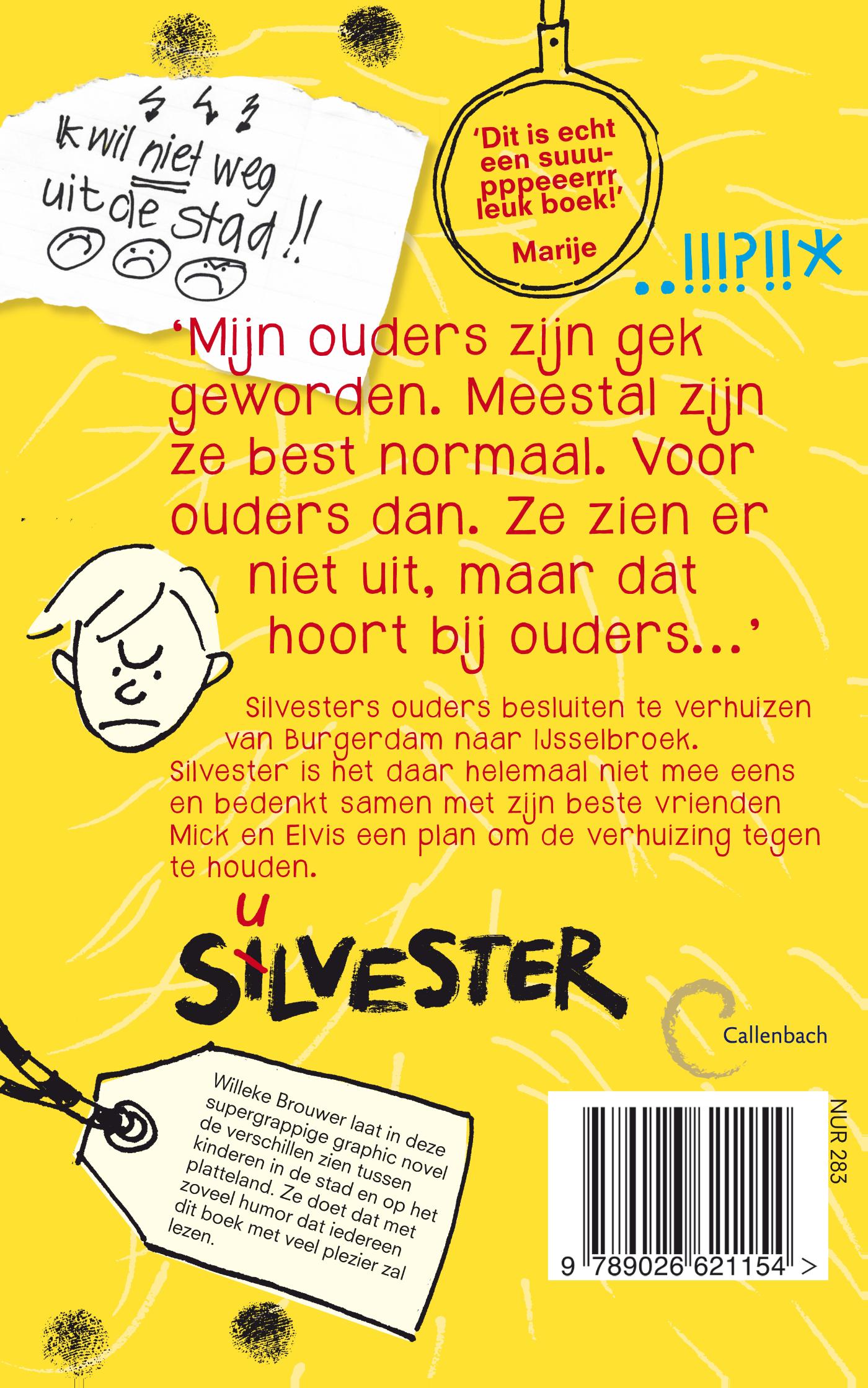 Achterkant van Silvester en de bizarre verhuizing