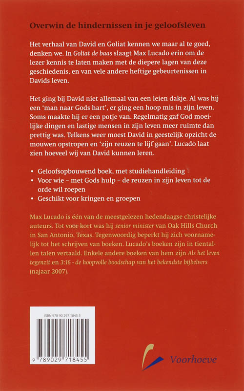 Achterkant van Goliat de baas
