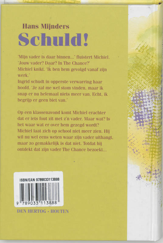 Achterkant van Schuld!