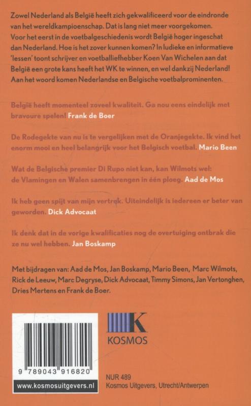 Achterkant van Belgie-Nederland 1-0 Nederland-Belgie 0-1
