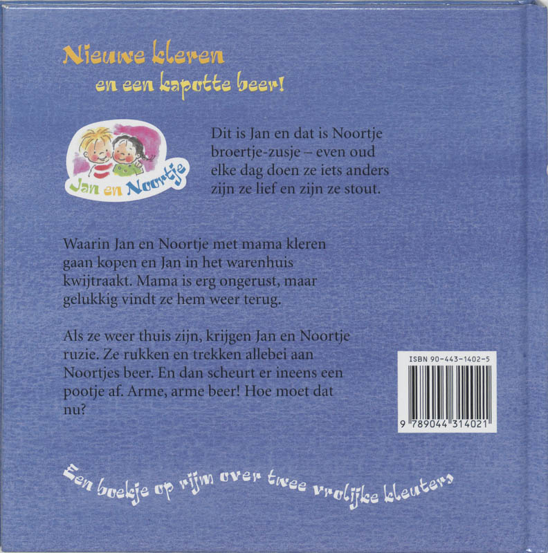 Achterkant van Nieuwe kleren en een kapotte beer!