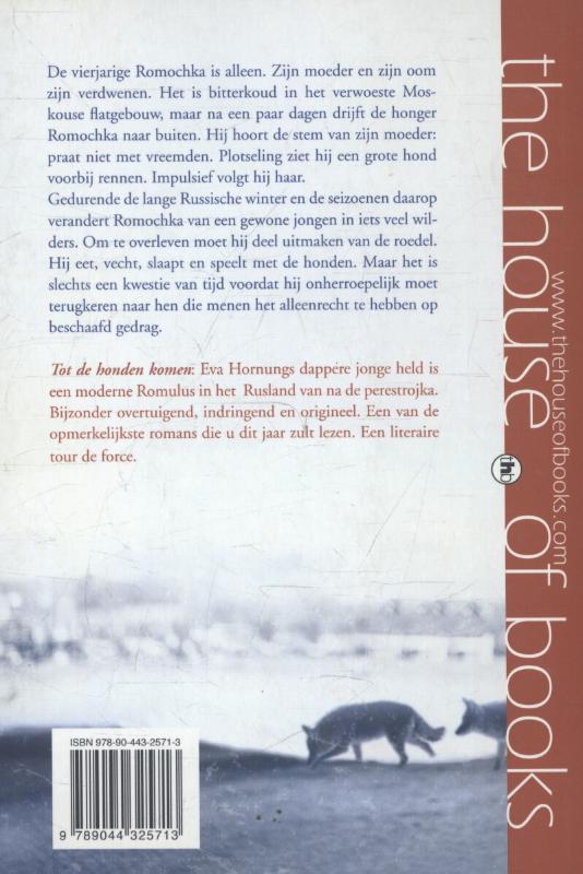 Achterkant van Tot de honden komen