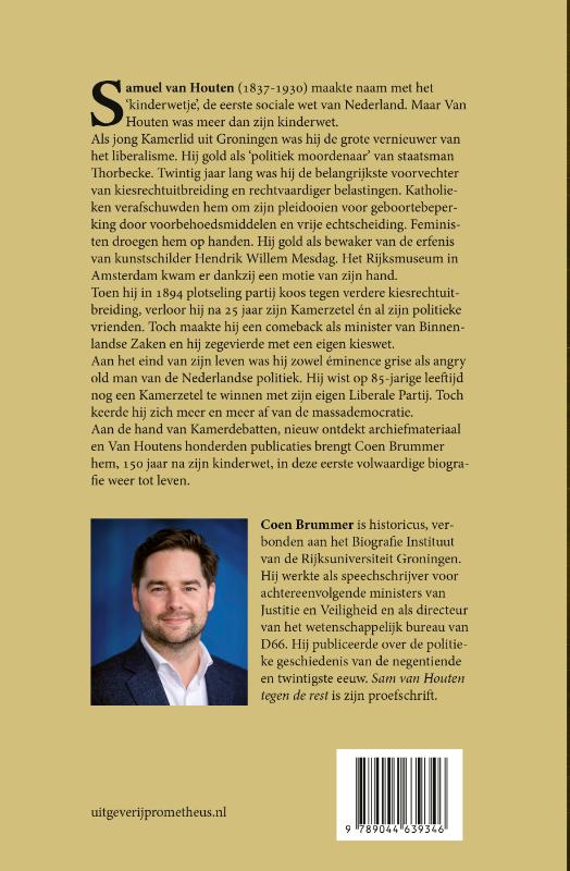 Achterkant van Sam van Houten tegen de rest