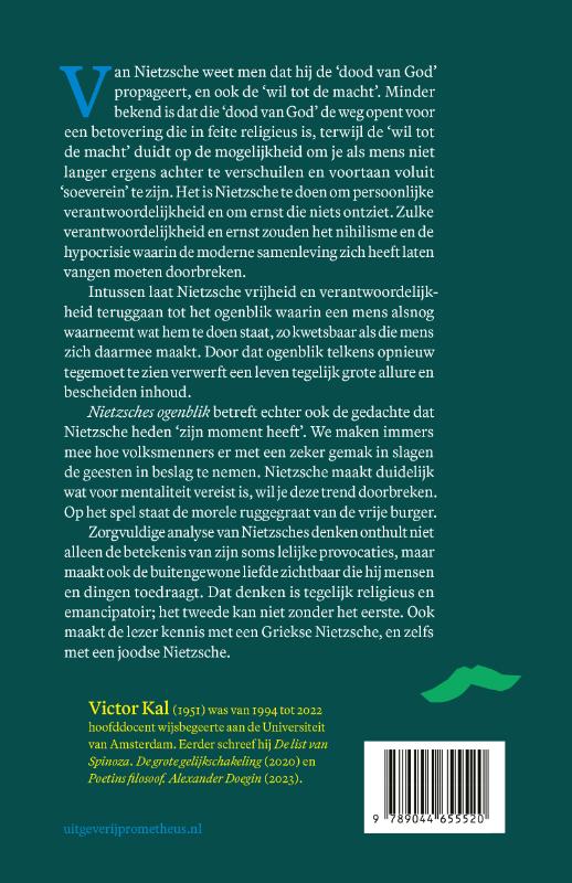 Achterkant van Nietzsches ogenblik