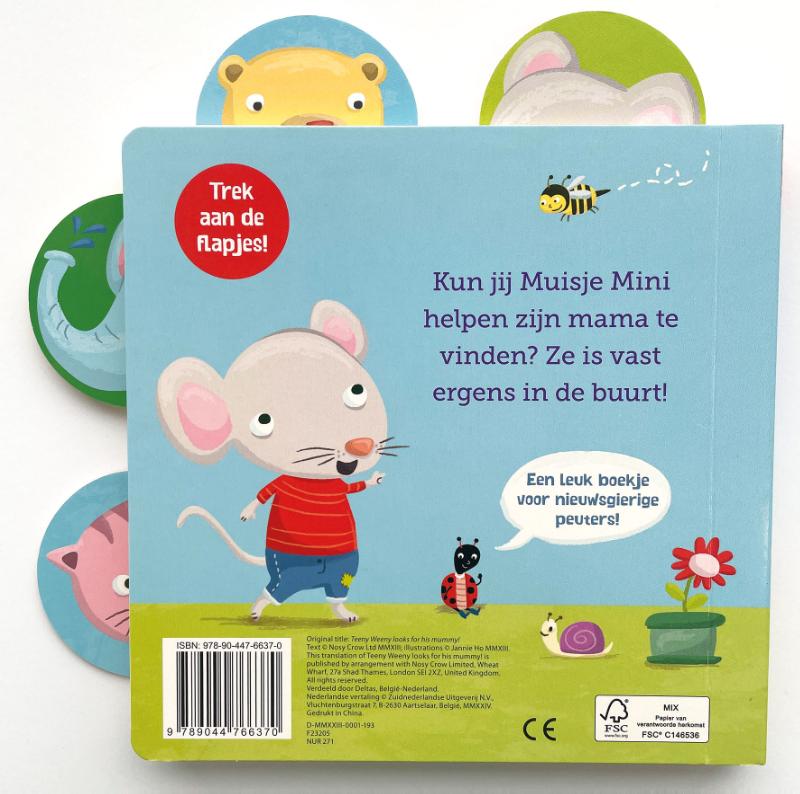 Achterkant van Muisje Mini zoekt zijn mama
