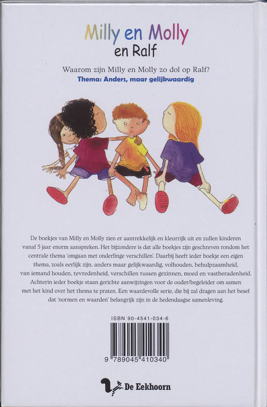 Achterkant van Milly en Molly en Ralf