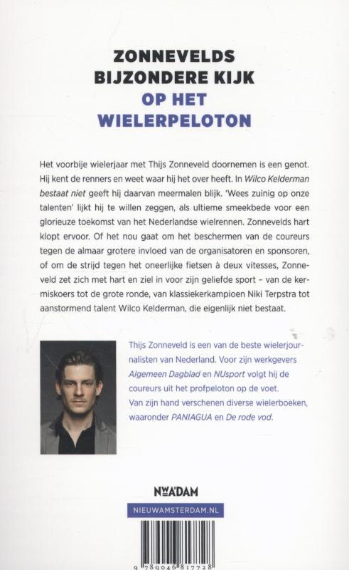 Achterkant van Wilco Kelderman bestaat niet