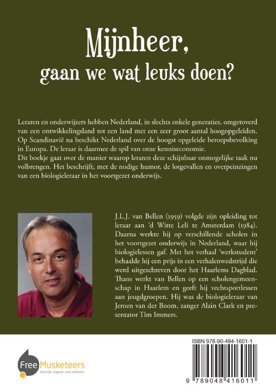 Achterkant van Mijnheer, gaan we wat leuks doen?