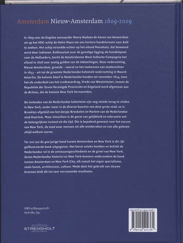 Achterkant van Amsterdam - Nieuw Amsterdam 1609-2009