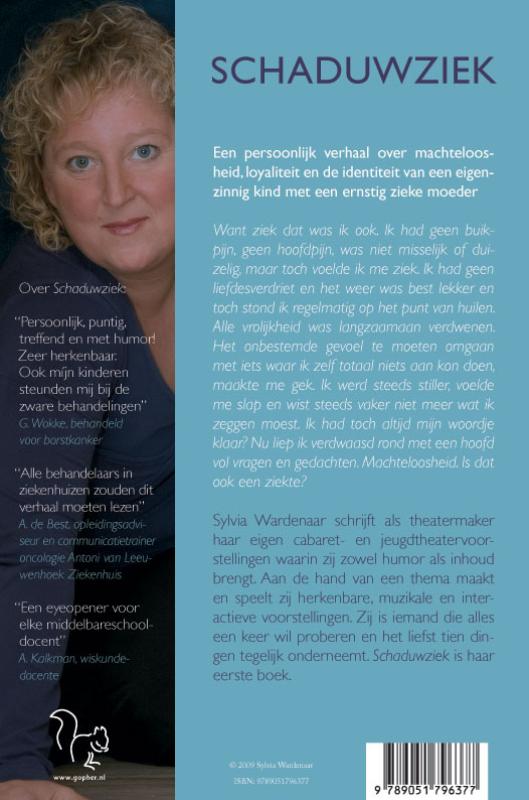 Achterkant van Schaduwziek
