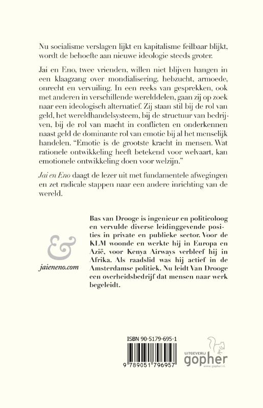 Achterkant van Jai en Eno
