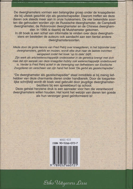 Achterkant van De dwerghamster als gezelschapsdier