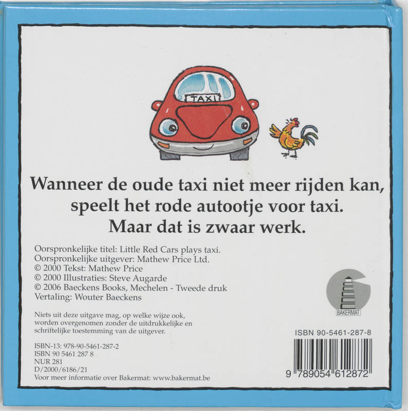 Achterkant van Het rode autootje speelt voor taxi