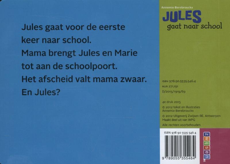 Achterkant van Jules gaat naar school