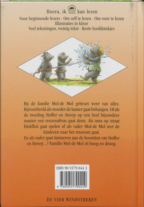 Achterkant van Familie Mol-de Mol zit hoog en droog