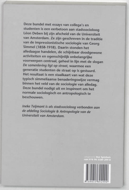 Achterkant van De samenleving ligt op straat