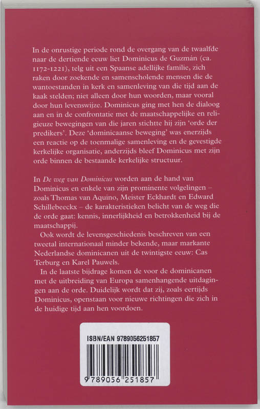Achterkant van De weg van Dominicus