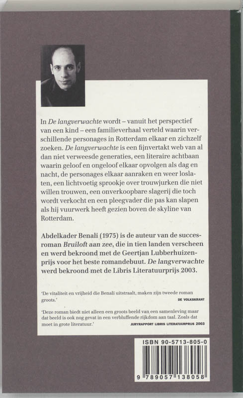Achterkant van langverwachte