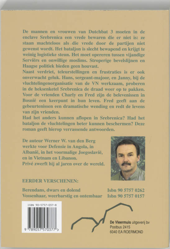 Achterkant van De fuik Srebrenica