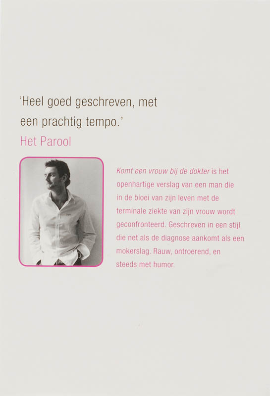 Achterkant van Komt een vrouw bij de dokter