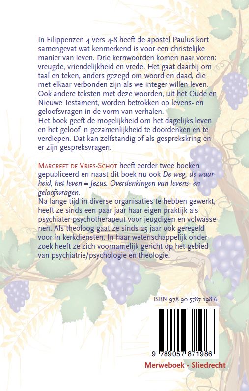 Achterkant van Vreugde, Vriendelijkheid, Vrede