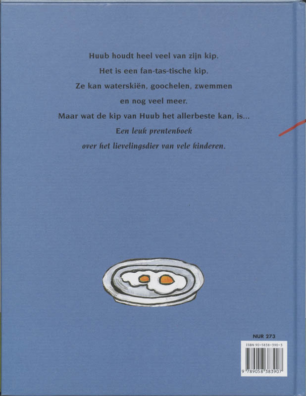 Achterkant van De kip van Huub