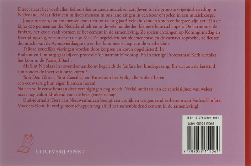 Achterkant van Vaders fanfare, Moeders koor