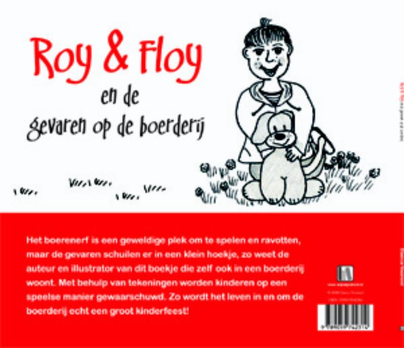Achterkant van Roy & Floy en de gevaren op de boerderij