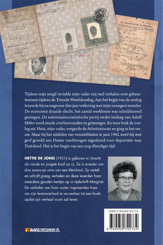 Achterkant van Hij was de held. Hij die geen held wilde zijn