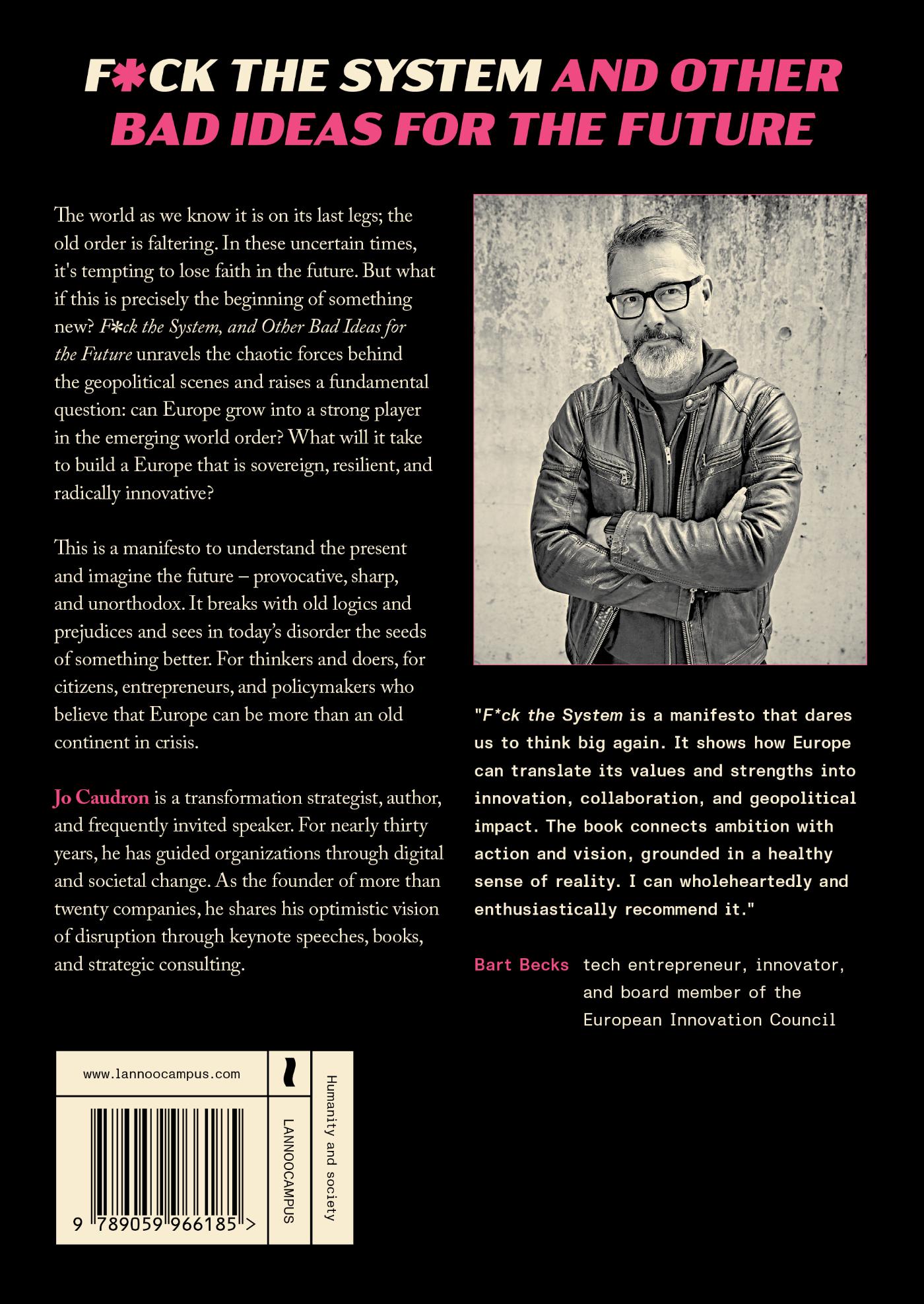 Achterkant van Fuck the system, and other bad ideas for the future