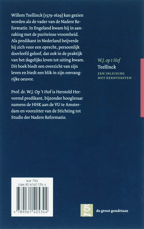 Achterkant van Willem Teelinck