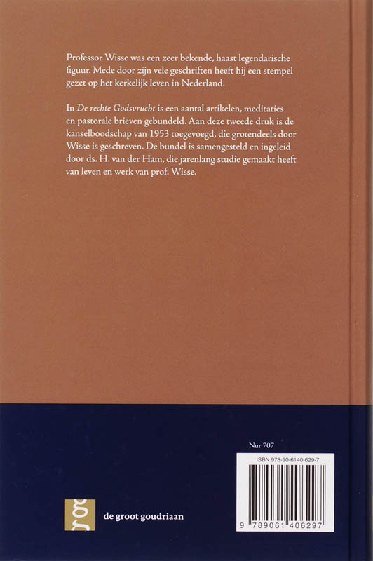 Achterkant van De rechte Godsvrucht