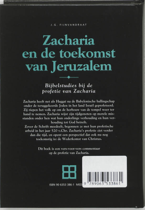Achterkant van Zacharia en de toekomst van Jeruzalem