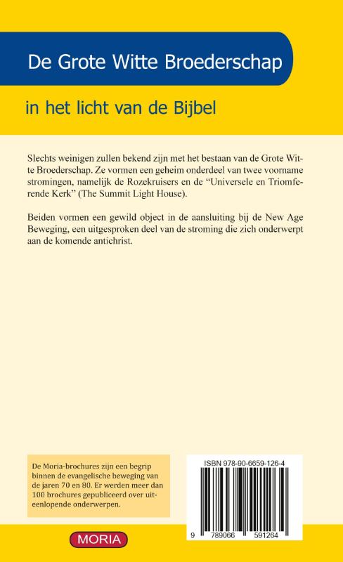 Achterkant van De Grote Witte Broederschap