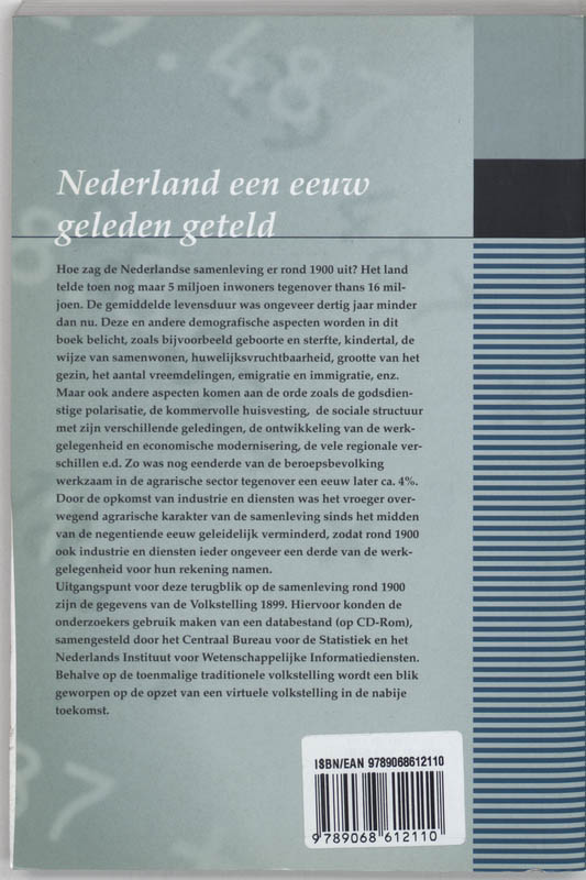 Achterkant van Nederland een eeuw geleden geteld